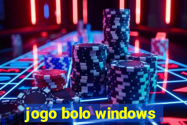 jogo bolo windows